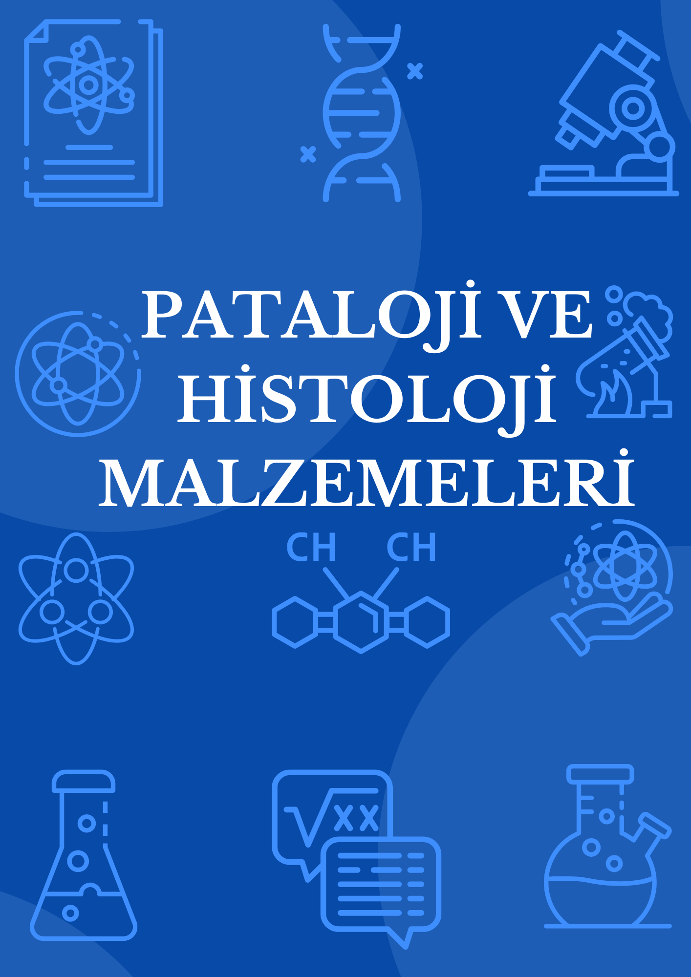 PATALOJİ VE HİSTOLOJİ MALZEMELERİ