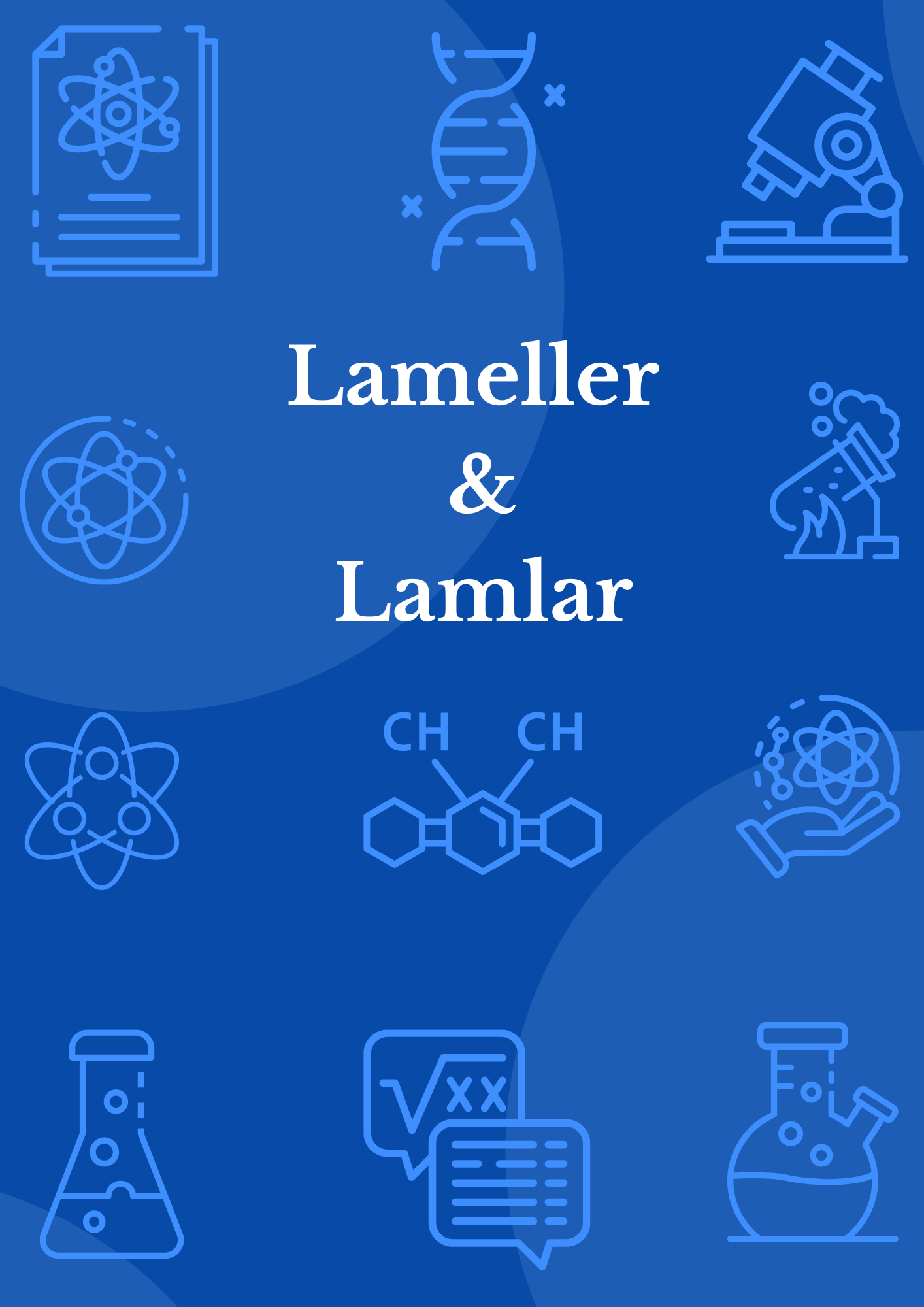 LAMELLER VE LAMLAR