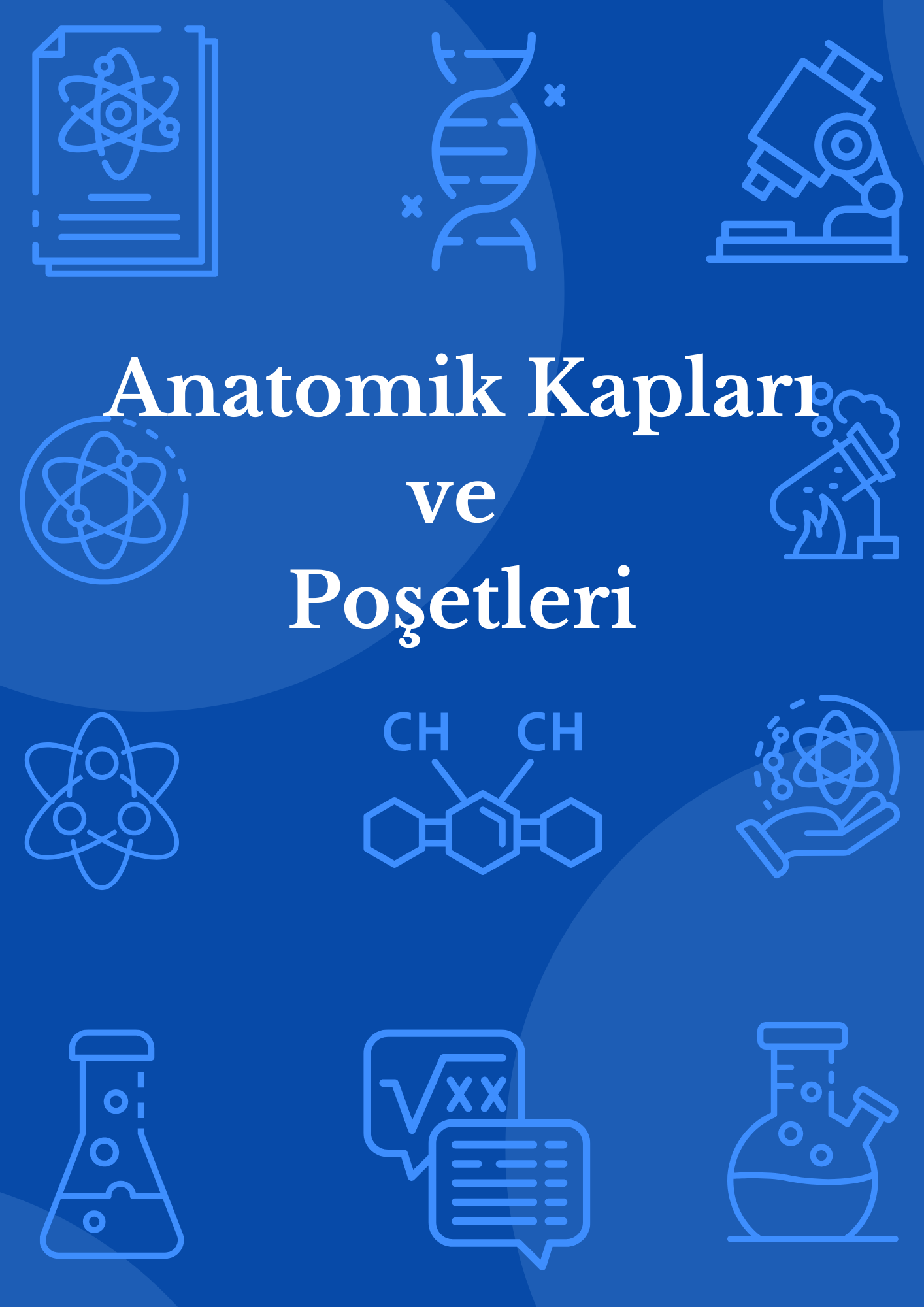 Anatomik Kapları ve Poşetleri