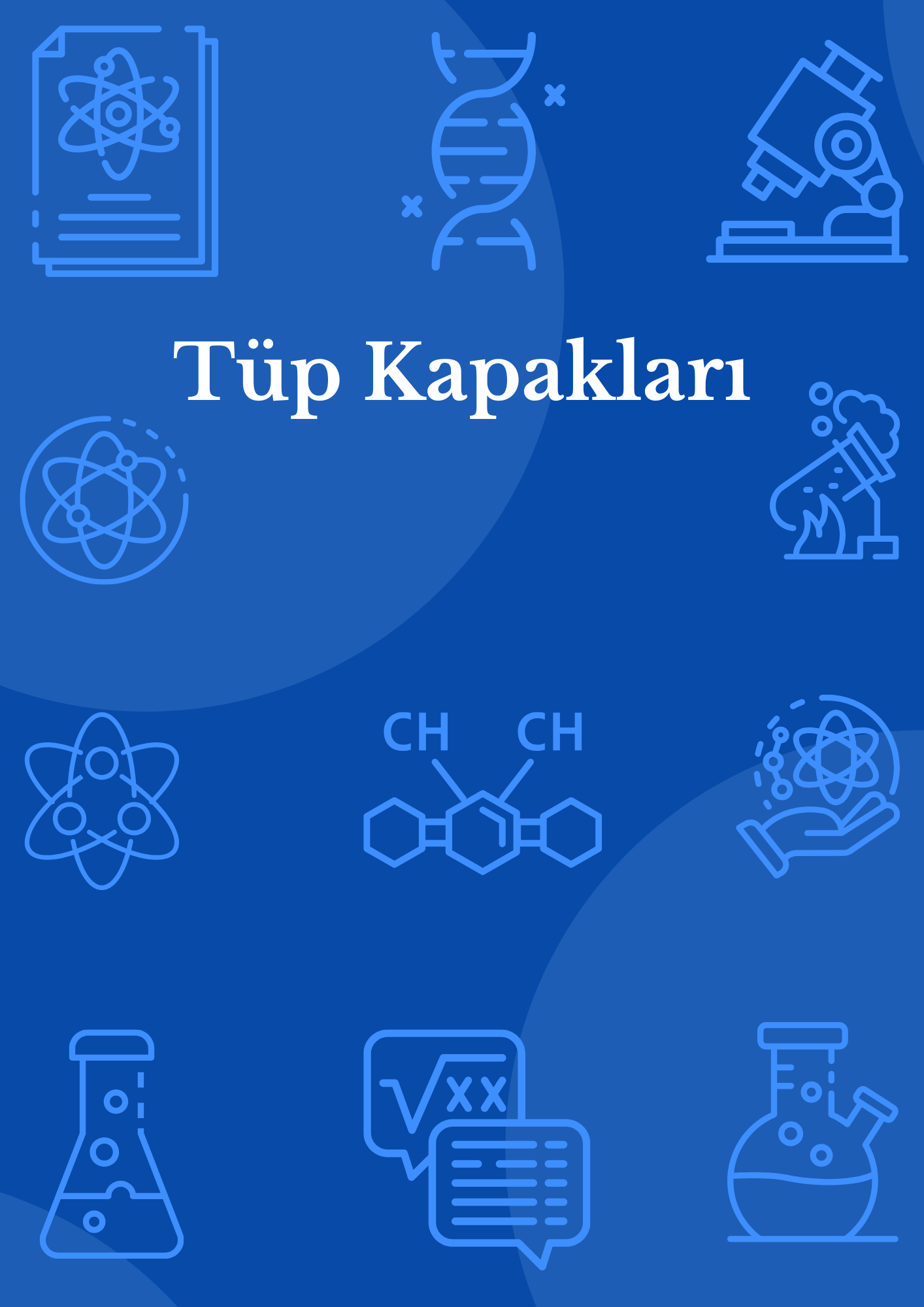 TÜP KAPAKLARI