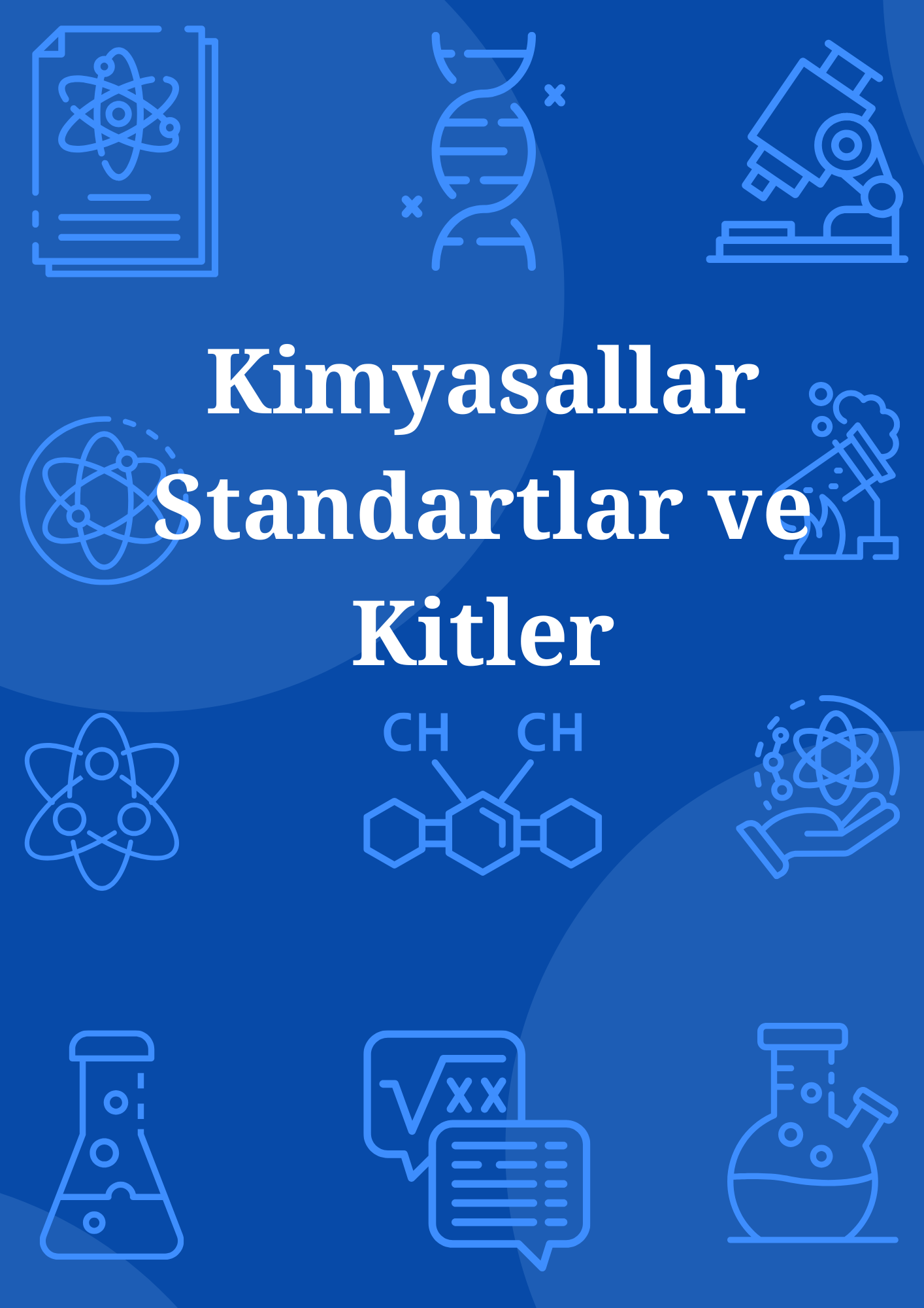 KİMYASALLAR, STANDARTLAR ve KİTLER