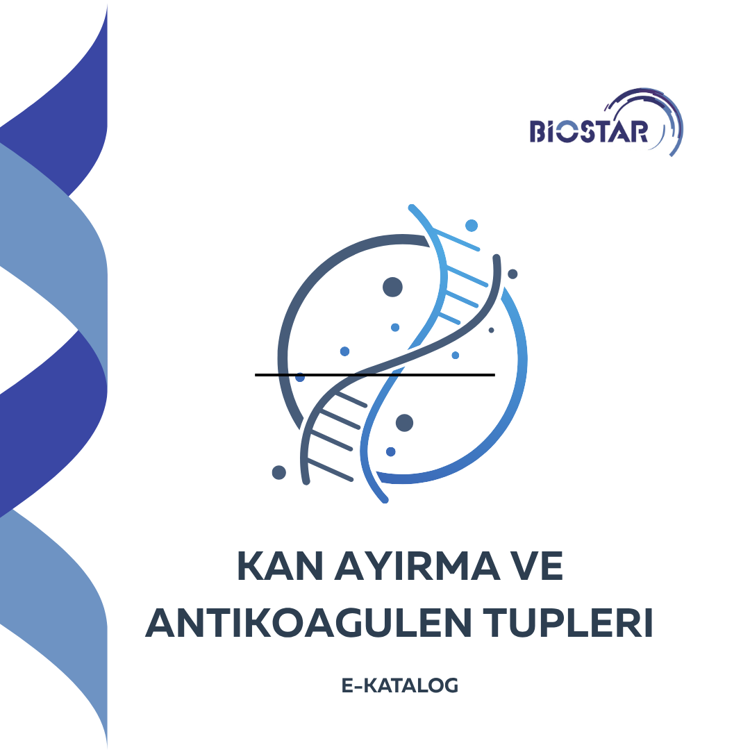Kan Ayırma ve Antikoagülan Tüpleri