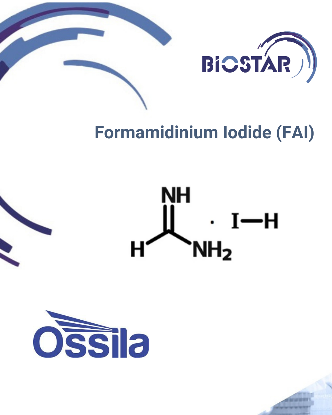 Formamidinium Iodide (FAI)